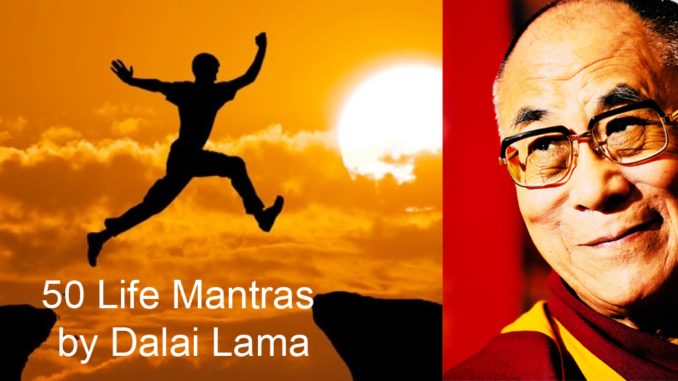 50 Life Mantras By Dalai Lama Scipreneur