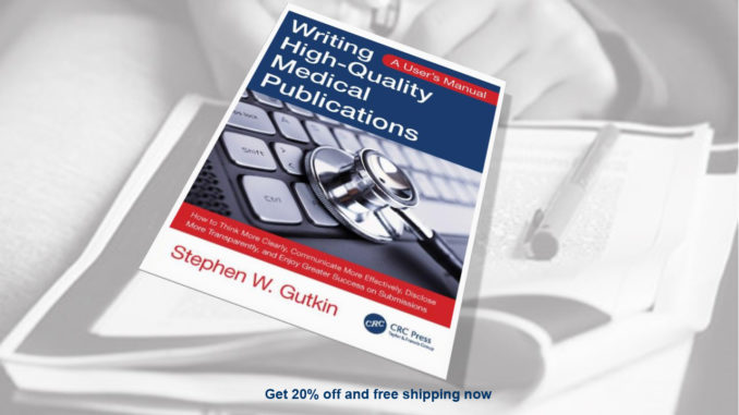Scipreneur Stephen Gutkin Writing High-Quality Medical Publications